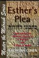 100310 Esther's Plea: Kitvuni le-dorot: Understanding the Midrashic Disputes of R. Yhoshua and R. Eliezer of Modi'in